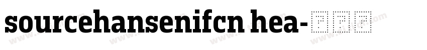 sourcehansenifcn hea字体转换